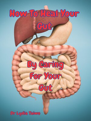 cover image of How to Heal Your Gut for All Ages